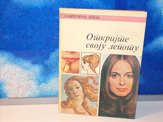 otkrijte svoju lepotu