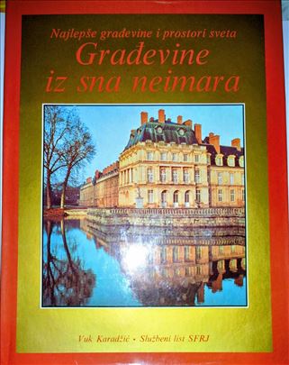 Građevine iz sna neimara