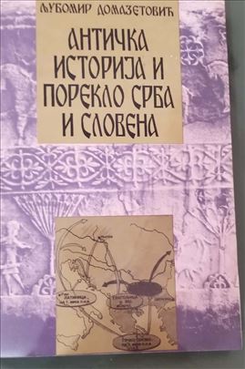 Anticka istorija i poreklo Srba i Slovena