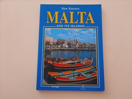 Malta and Its Islands - Aldo E. Azzopardi