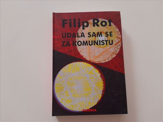 Udala sam se za komunistu - Filip Rot