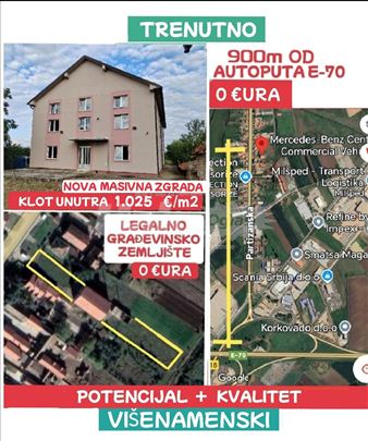 Autoput E70 građ zemljište+nova zgrada 713+21m2