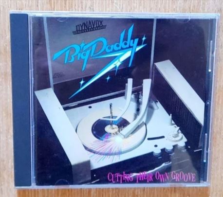 Big Daddy - Cutting Their Own Groove - CD