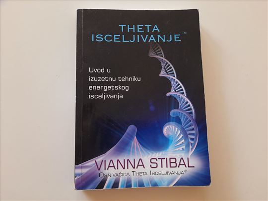 Theta isceljivanje - Vianna Stibal (Vajana Stajbal