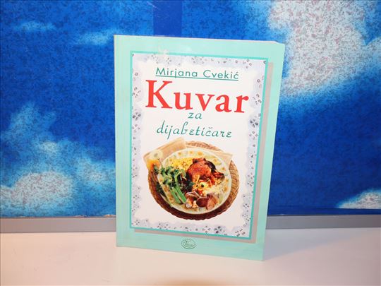 kuvar za dijabetičare mirjana cvekić