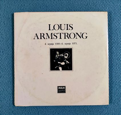 Louis Armstrong-4.Srpnja 1900-6. Srpska 1971 2LP