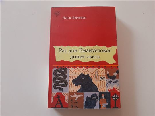 Rat don Emanuelovog donjeg sveta - Luj de Bernijer