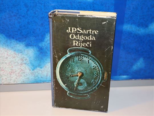 ODGODA RIJEČI J.P.Sartre - Odlaganje Zan Pol Sartr