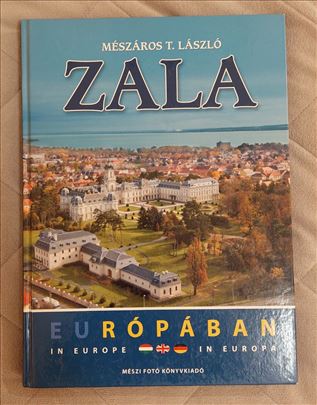 Zala Európában