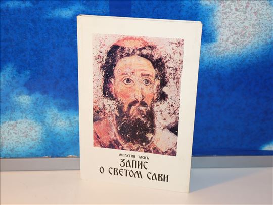 zapis o svetom savi milutin tasić