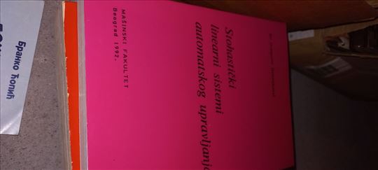 Stohasticki linearni sistemi automatskog uprav