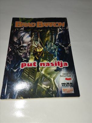 Brad Barron VC br.6-Put nasilja