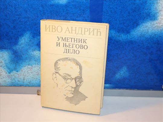 umetnik i njegovo delo ivo andrić