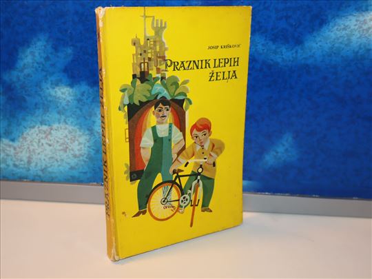 praznik lepih želja josip krišković