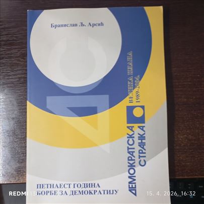 Petnaest godina borbe za demokratiju