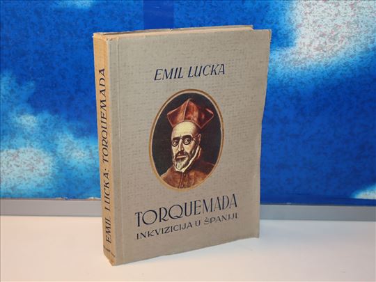 torquemada inkvizicija u španiji emil lucka