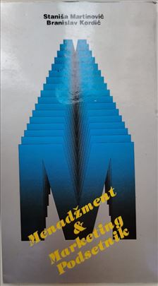 Menadžment & marketing podsetnik, Staniša Martinov