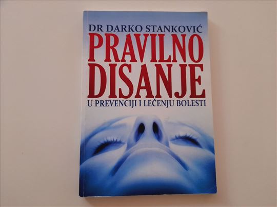 Pravilno disanje u prevenciji i lečenju bolesti