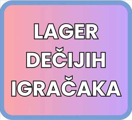  Lager dečijih igračaka