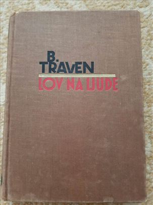 Lov na ljude, B. Traven