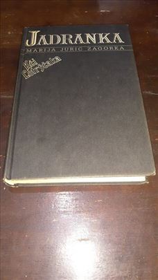 Marija Jurić Zagorka - Jadranka Kći Lotrščaka