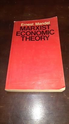 Marxist Economic Theory-Ernest Mandel