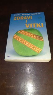 Zdravi i vitki - Harvi i Merilin Dajmond