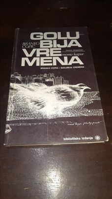 GOLUBIJA VREMENA Branko Ćopić