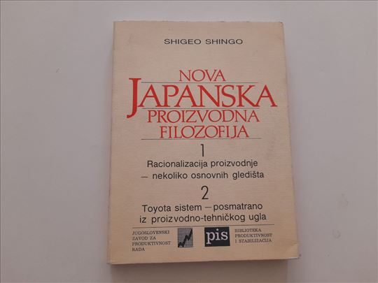 Nova japanska proizvodna filozofija - Šigeo Šingo