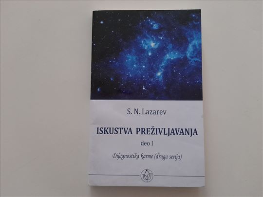 Iskustva preživljavanja deo I - S. N. Lazarev