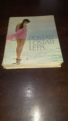 Postati I ostati lepa - Olga Pešić