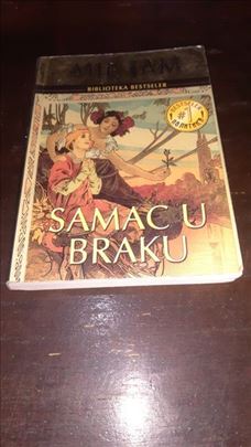 SAMAC U BRAKU - Milica Jakovljević Mir Jam