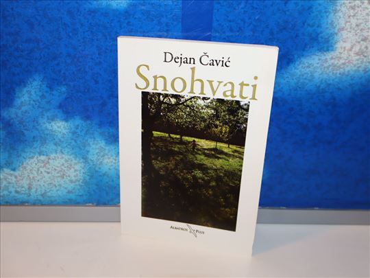 Snohvati Dejan Čavić posveta Autora