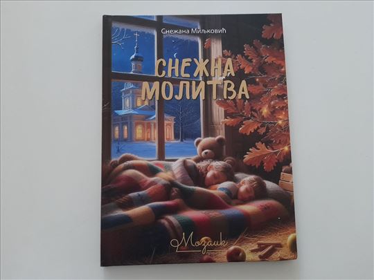 Snežna molitva - Snežana Miljković