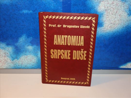 anatomija srpske duše prof.dr dragoslav slović