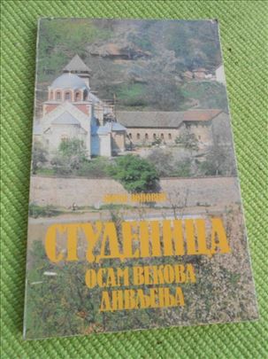 Studenica osam vekova divljenja - kao nova