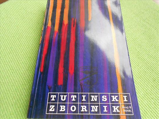 Tutinski zbornik broj 3 iz 2002. - kao nov