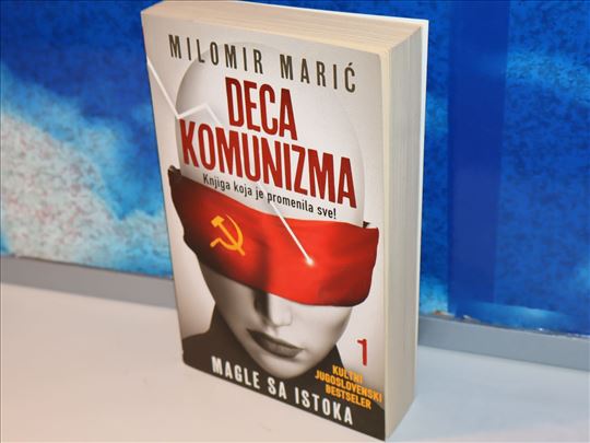 deca komunizma 1 milomir marić