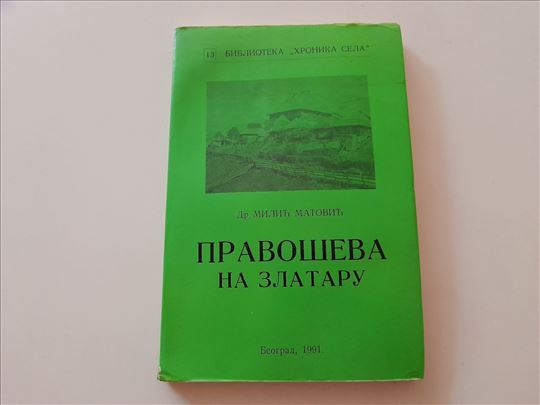 Hronika sela Pravoševa na Zlataru - Milić Matović