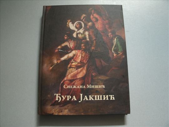 Đura Jakšić monografija - Snežana Mišić