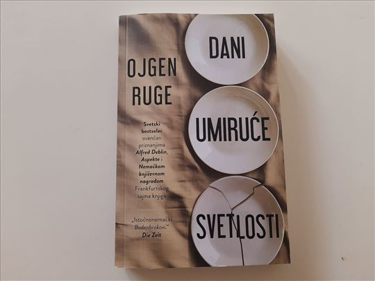 Dani umiruće svetlosti - Ojgen Ruge