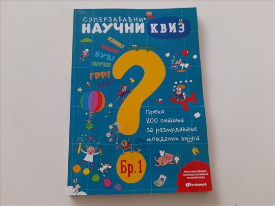 Superzabavni naučni kviz 1 (za uzrast 8+)