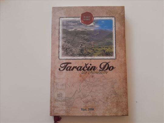 Taračin Do sa okolicom - Iljko Barić