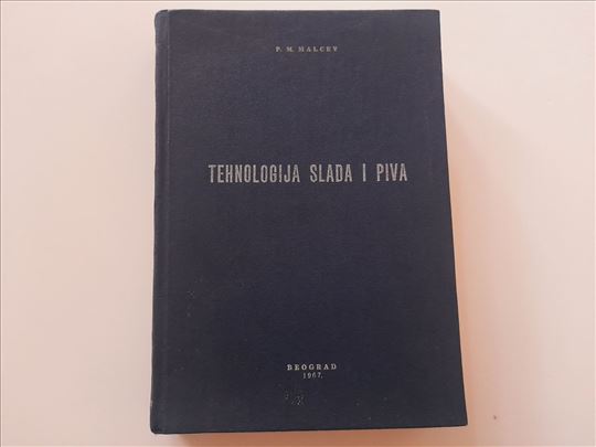 Tehnologija slada i piva - P. M. Malcev