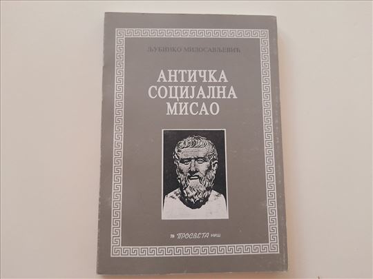 Antička socijalna misao - Ljubinko Milosavljević