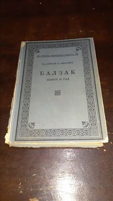 Balzak Život i rad - Dr Dušan Z. Milačić
