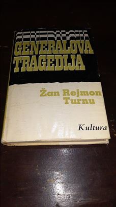 Generalova tragedija Žan Rejmon Turnu
