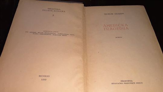 Theodore Dreiser - Američka tragedija