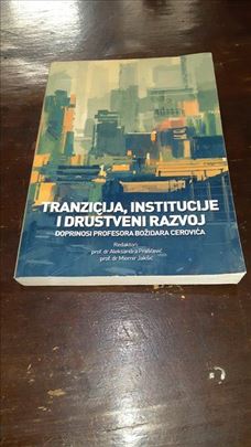 Tranzicija, institucije i društveni razvoj