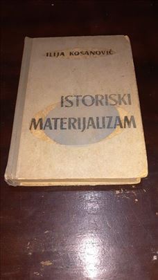 Ilija Kosanović - Istoriski materijalizam